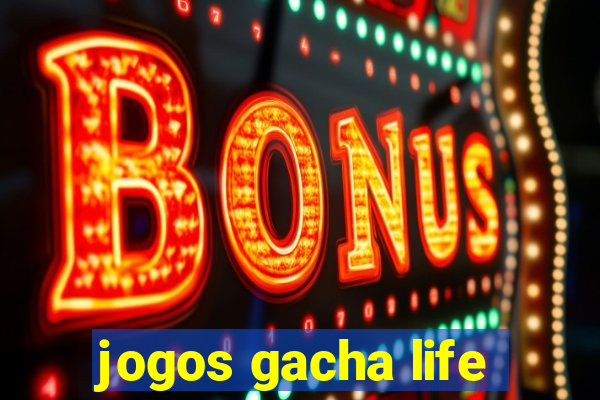 jogos gacha life